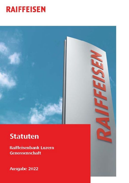 Statuten der Raiffeisenbank Luzern Genossenschaft