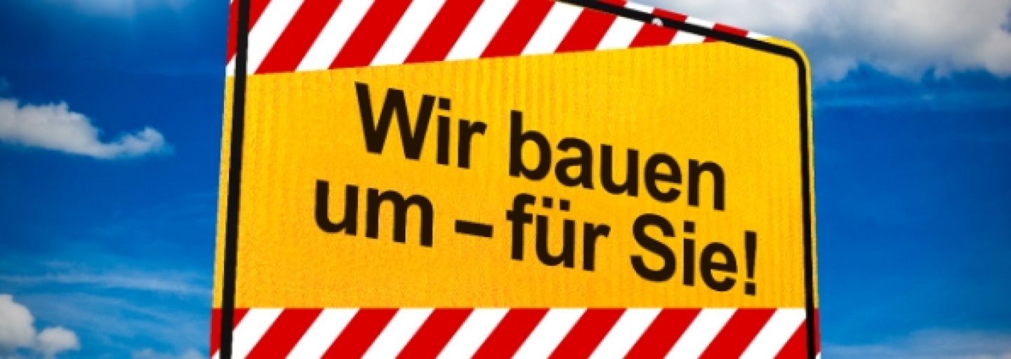 Umbau in Tobel - Öffnungszeiten währen Umzug und wichtige Informationen