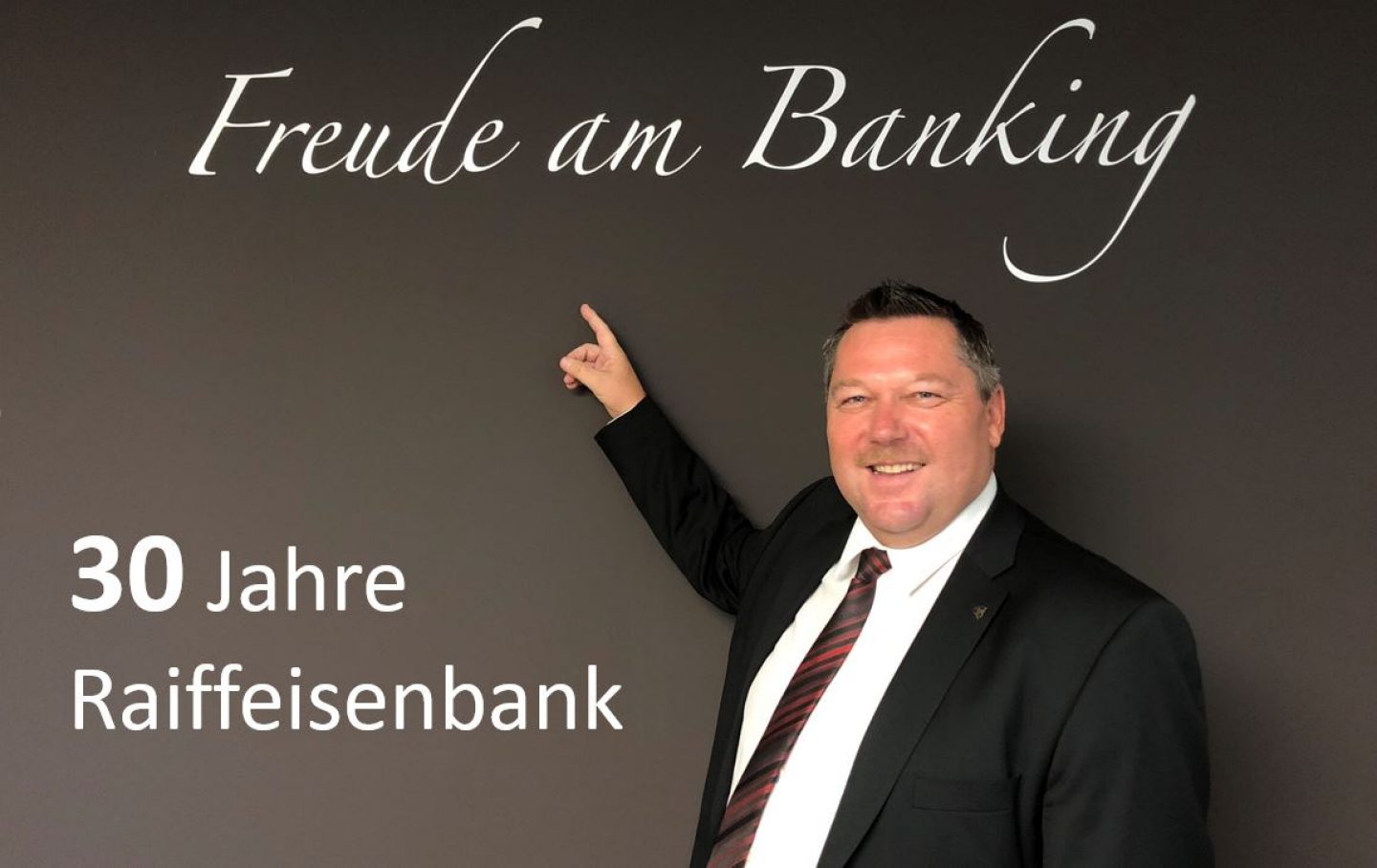 30 Jahre Raiffeisenbank - Helmut Büchel