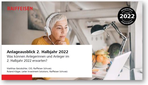 Präsentation Anlageausblick 2. Halbjahr 2022