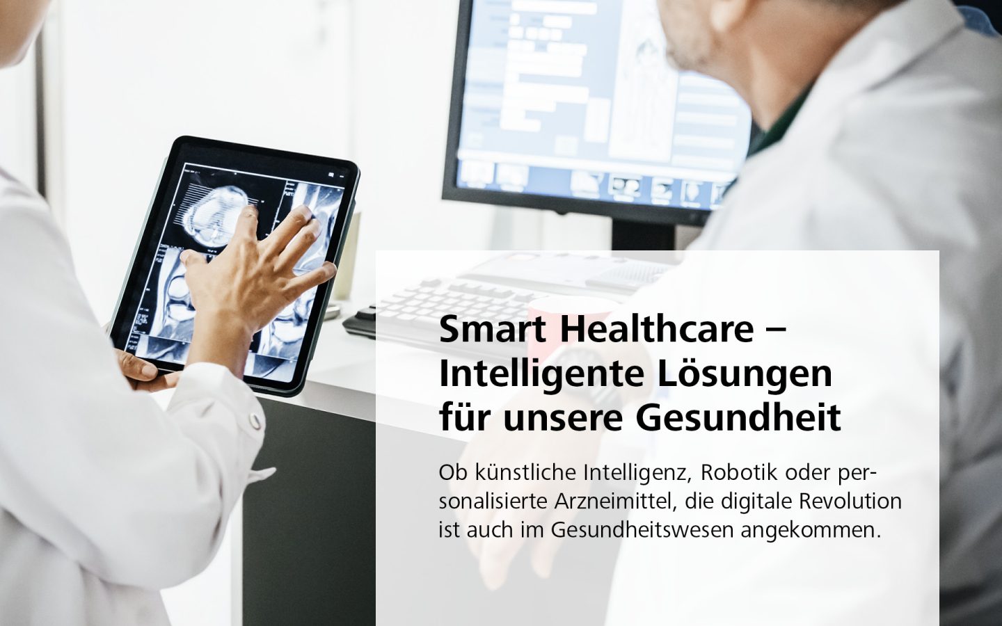 Smart Healthcare – Intelligente Lösungen für unsere Gesundheit
