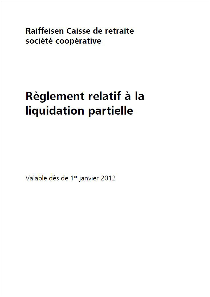 Règlement relatif à la liquidation partielle